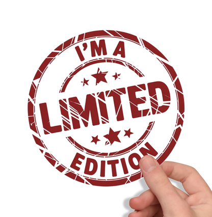 Sticker “I’m a Limited Edition” – Édition Limitée