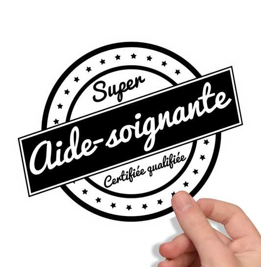 Sticker – “Super Aide-soignante certifiée qualifiée”
